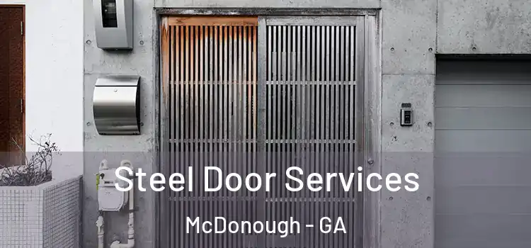 Steel Door Services McDonough - GA